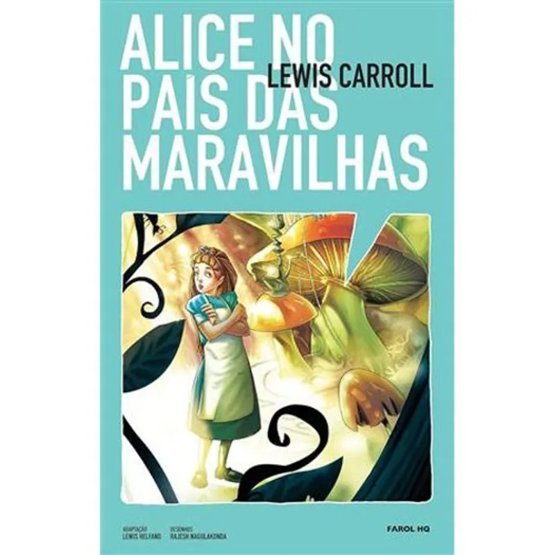 Livro Hq Alice No País Das Maravilhas Farol (MP)