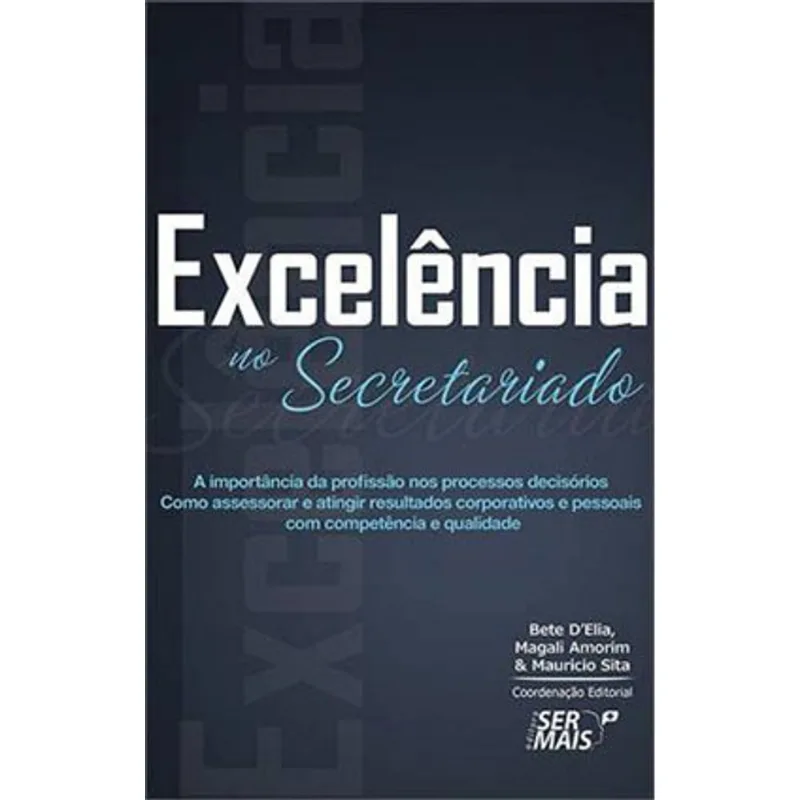 EXCELÊNCIA NO SECRETARIADO