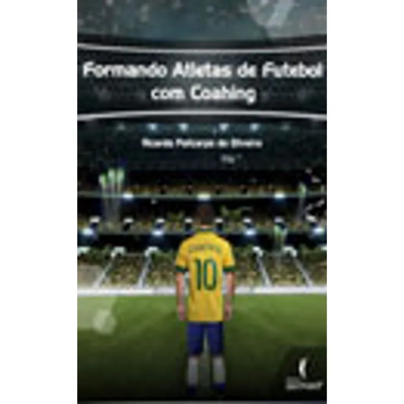 FORMANDO ATLETAS DE FUTEBOL COM COACHING