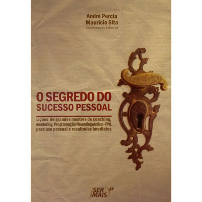 O SEGREDO DO SUCESSO PESSOAL