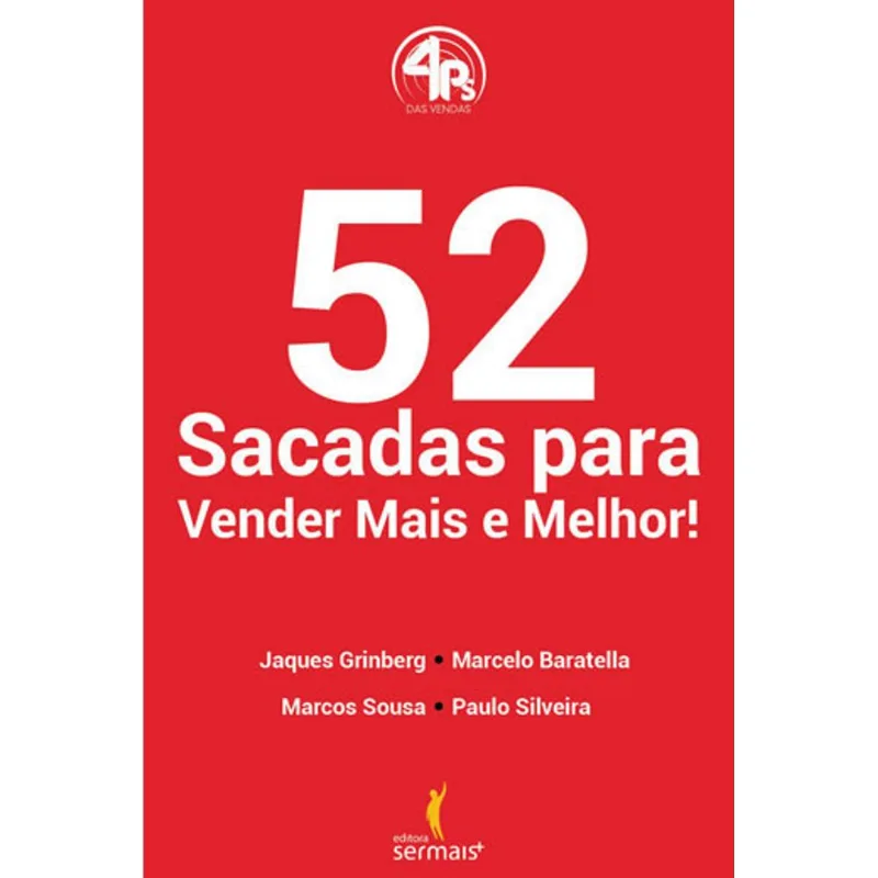 52 SACADAS PARA VENDER MAIS E MELHOR