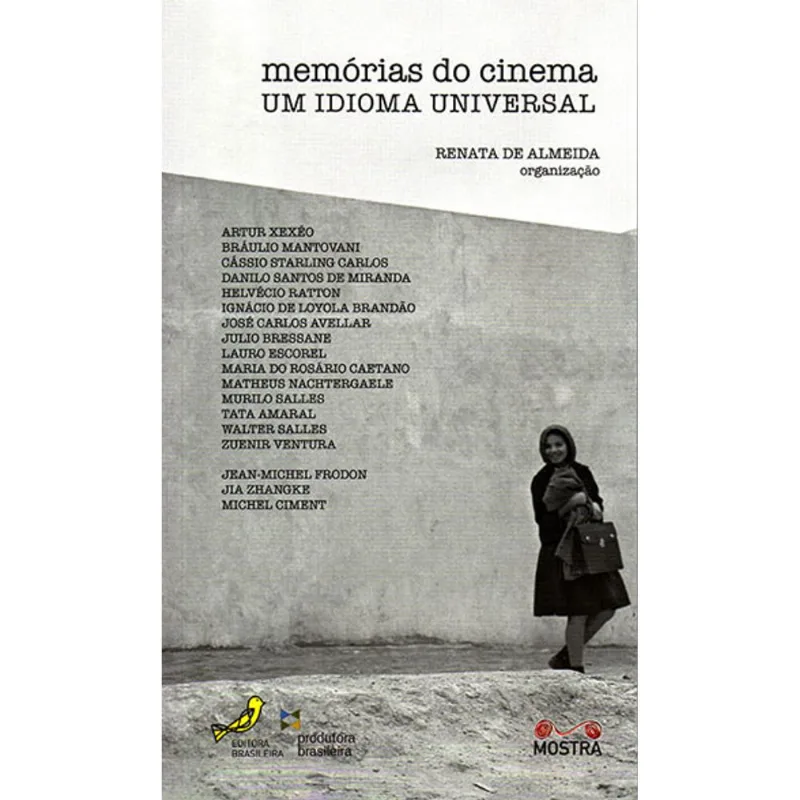 MEMORIAS DE UM CINEMA - UM IDIOMA UNIVERSAL