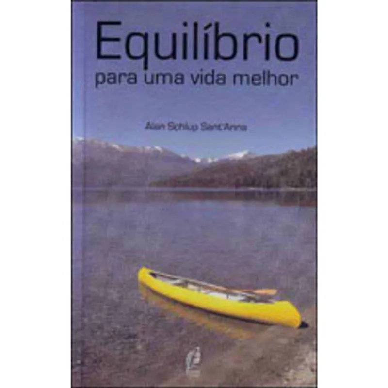 EQUILIBRIO PARA UMA VIDA MELHOR