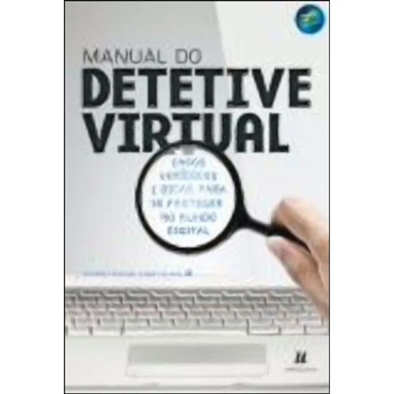 MANUAL DO DETETIVE VIRTUAL