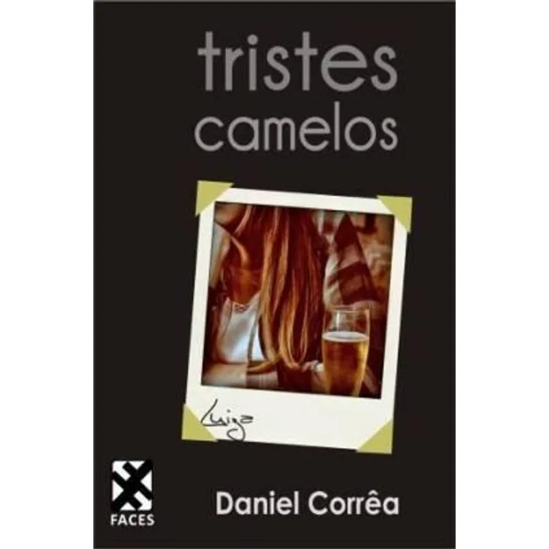 Tristes Camelos