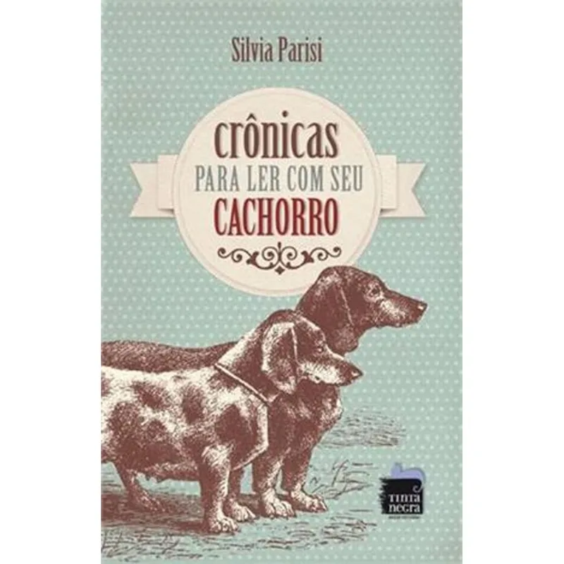 Cronicas para Ler com Seu Cachorro