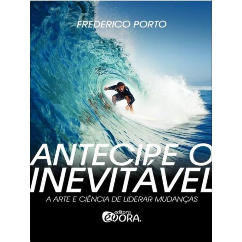 ANTECIPE O INEVITÁVEL