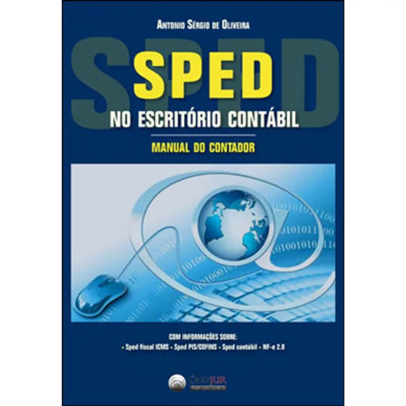 SPED - NO ESCRITORIO CONTABIL - MANUAL DO CONTADOR