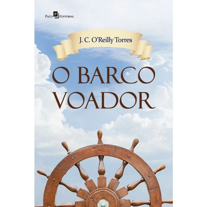 O BARCO VOADOR