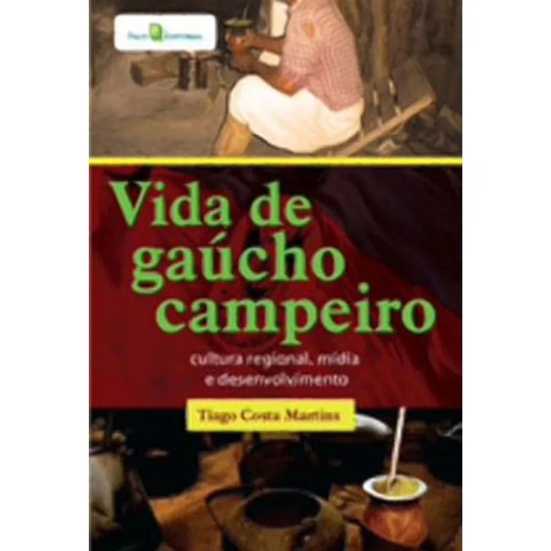 VIDA DE GAÚCHO CAMPEIRO