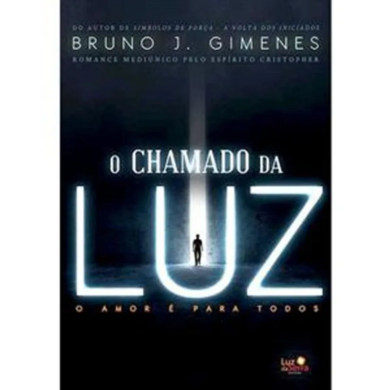 Livro O Chamado Da Luz Luz Da Serra Editora Ltda (MP)