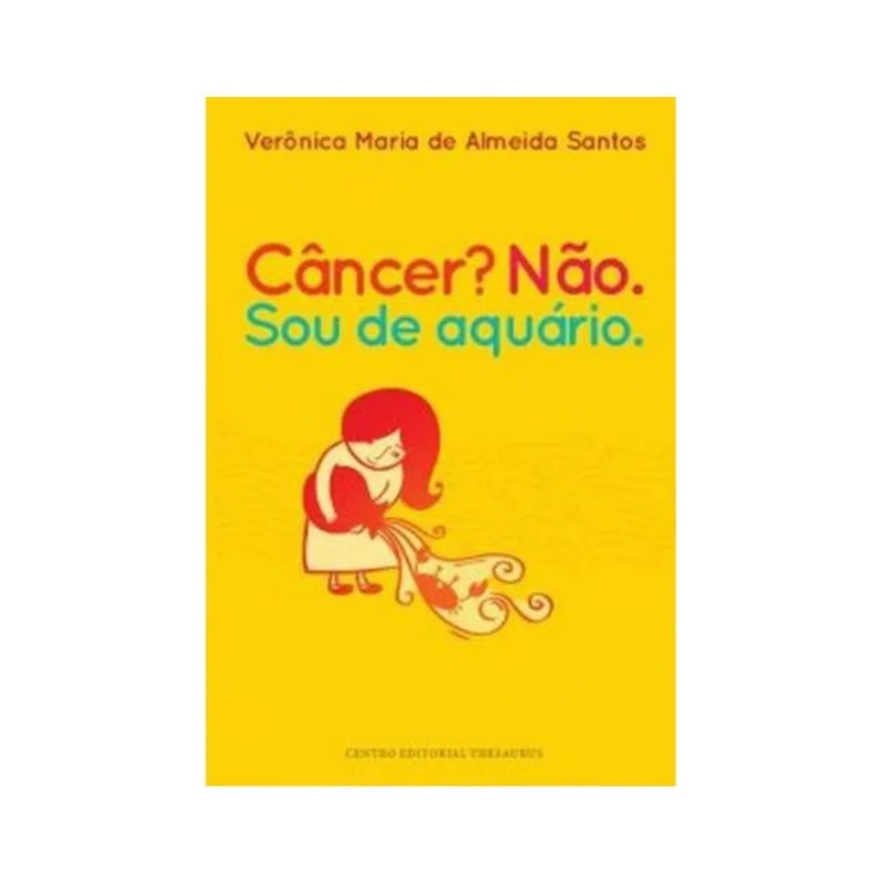 CÂNCER? NÃO. SOU DE AQUÁRIO