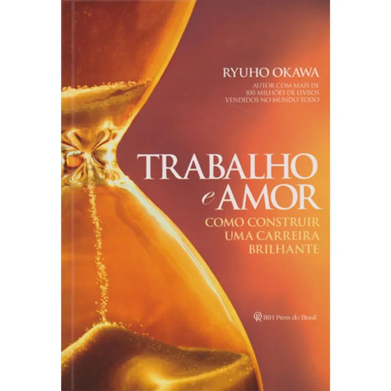 TRABALHO E AMOR