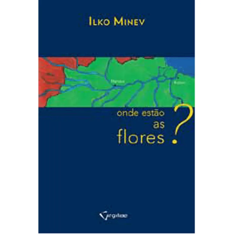Onde Estao as Flores?