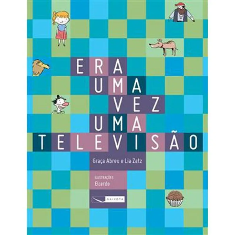 Livro Era Uma Vez Uma Televisão Gaivota (MP)