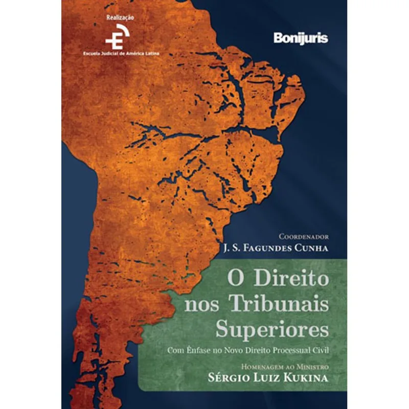 O DIREITO NOS TRIBUNAIS SUPERIORES