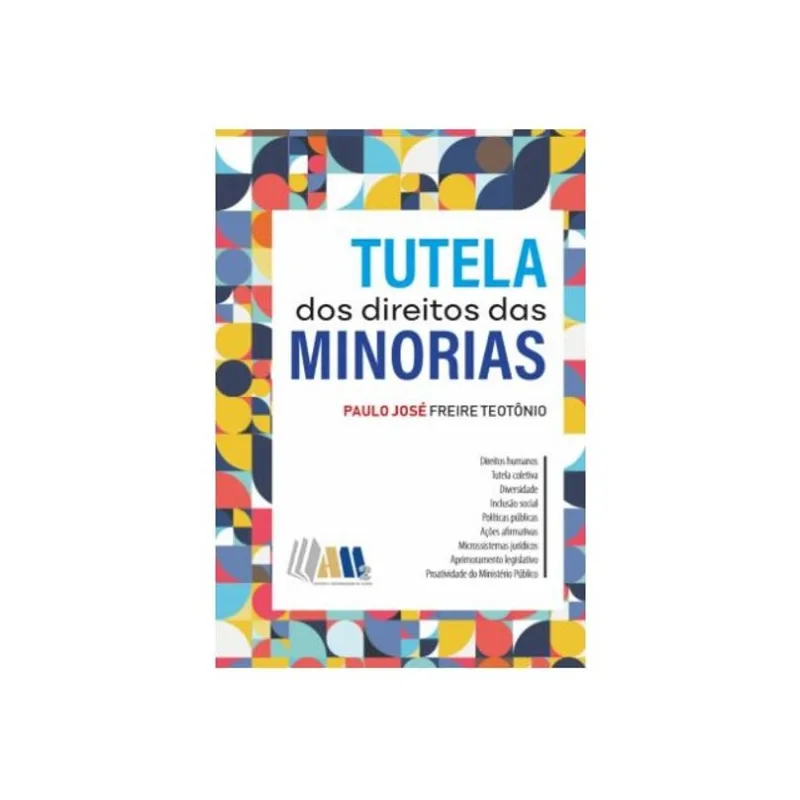 TUTELA DOS DIREITOS DAS MINORIAS - 2024