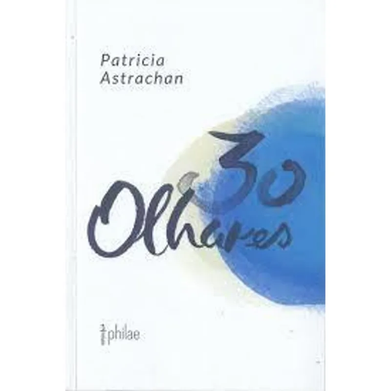 30 Olhares