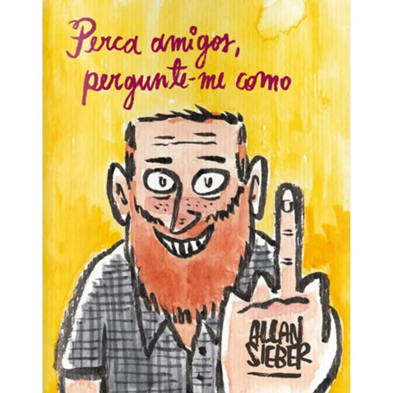 PERCA AMIGOS, PERGUNTE-ME COMO