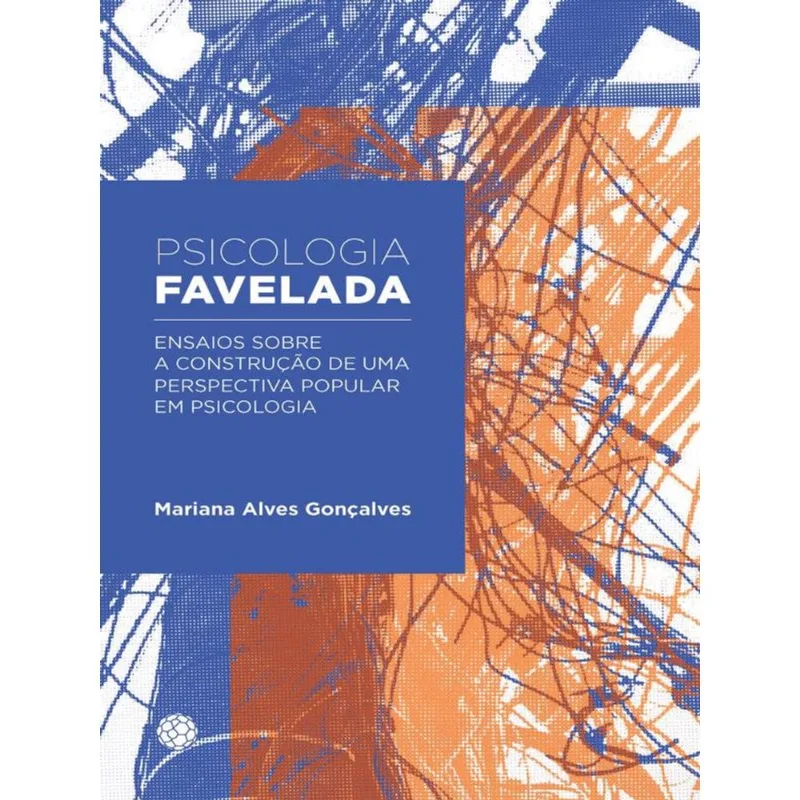PSICOLOGIA FAVELADA