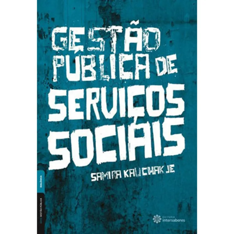 GESTÃO PÚBLICA DE SERVIÇOS SOCIAIS