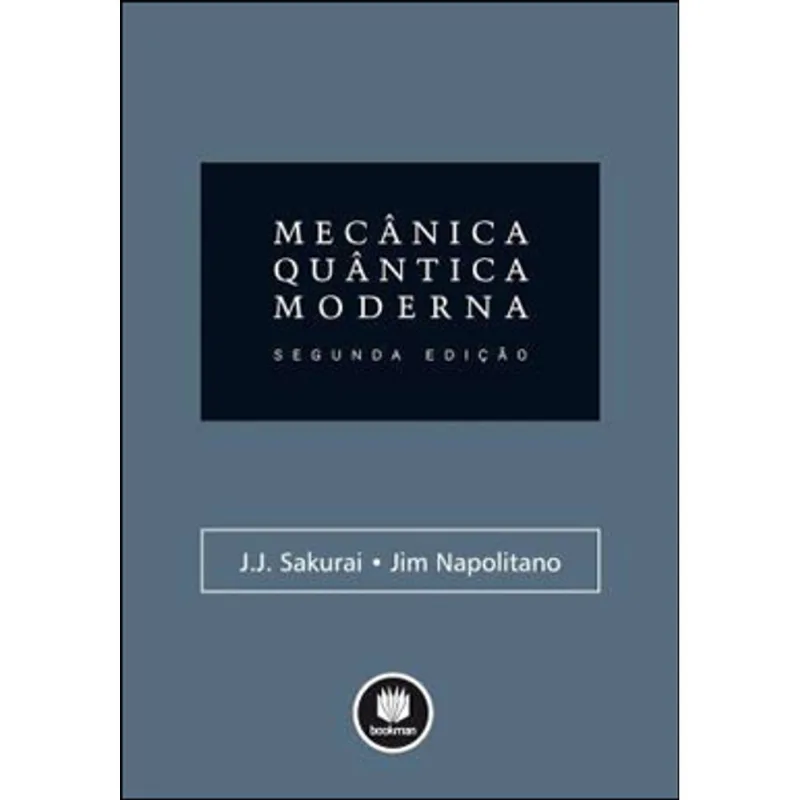 MECÂNICA QUÂNTICA MODERNA