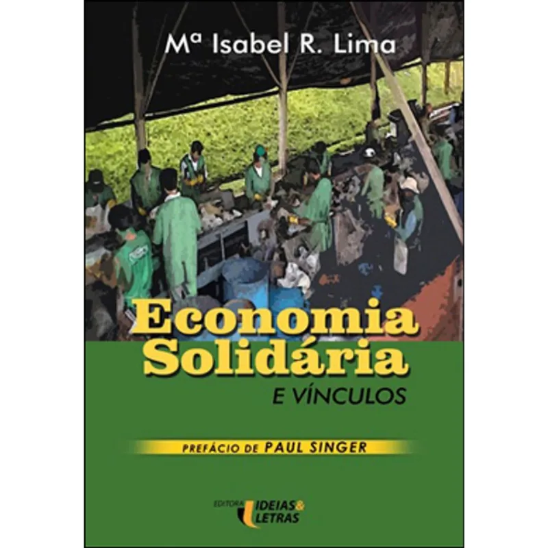 ECONOMIA SOLIDÁRIA E VÍNCULOS