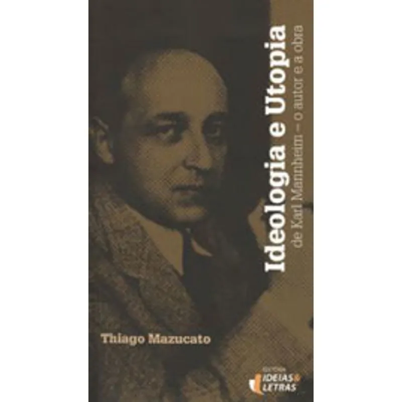 IDEOLOGIA E UTOPIA DE KARL MANNHEIM