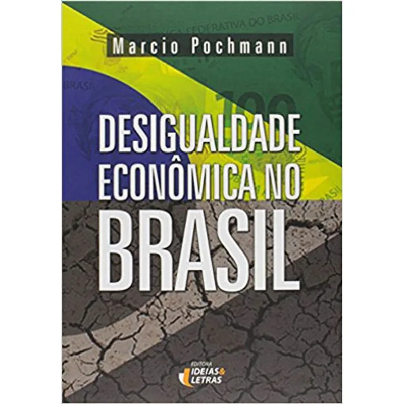 DESIGUALDADE ECONÔMICA NO BRASIL