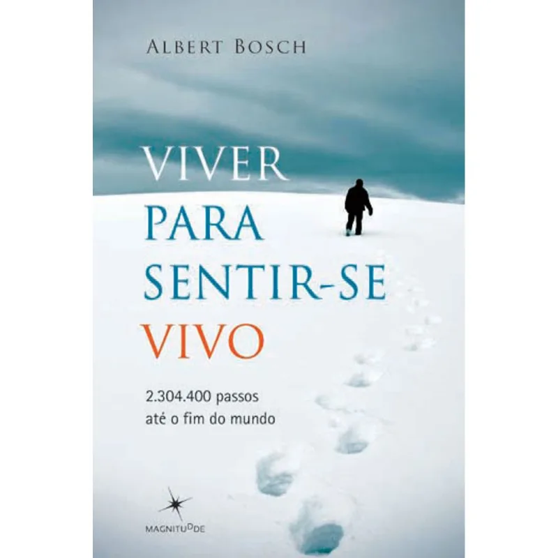 VIVER PARA SENTIR-SE VIVO