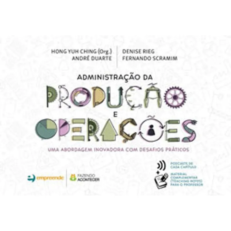 ADMINISTRAÇÃO DA PRODUÇÃO E OPERAÇÕES
