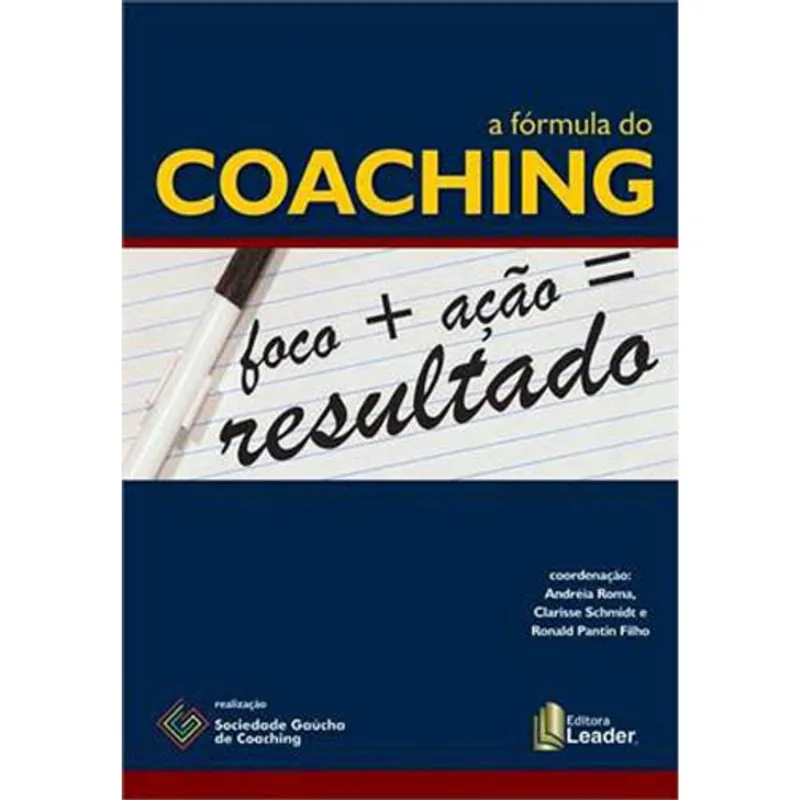 A FÓRMULA DO COACHING