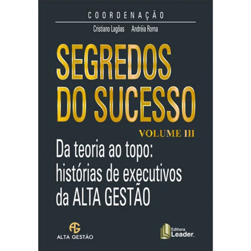 SEGREDOS DO SUCESSO - VOLUME 3