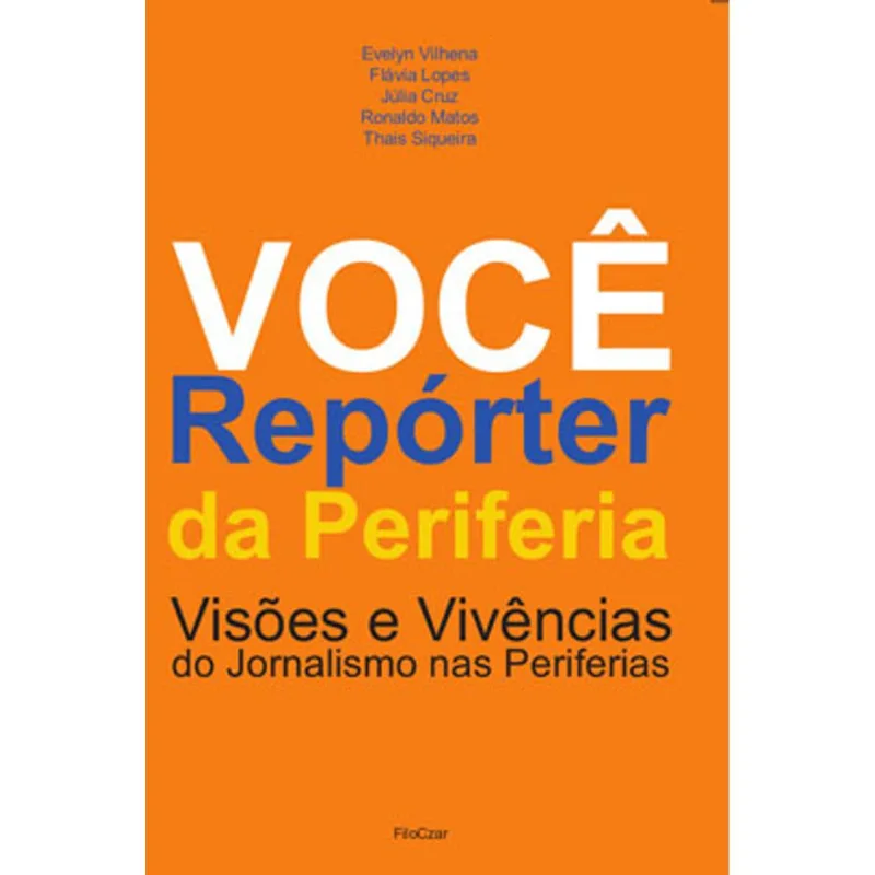 VOCÊ REPÓRTER DA PERIFERIA