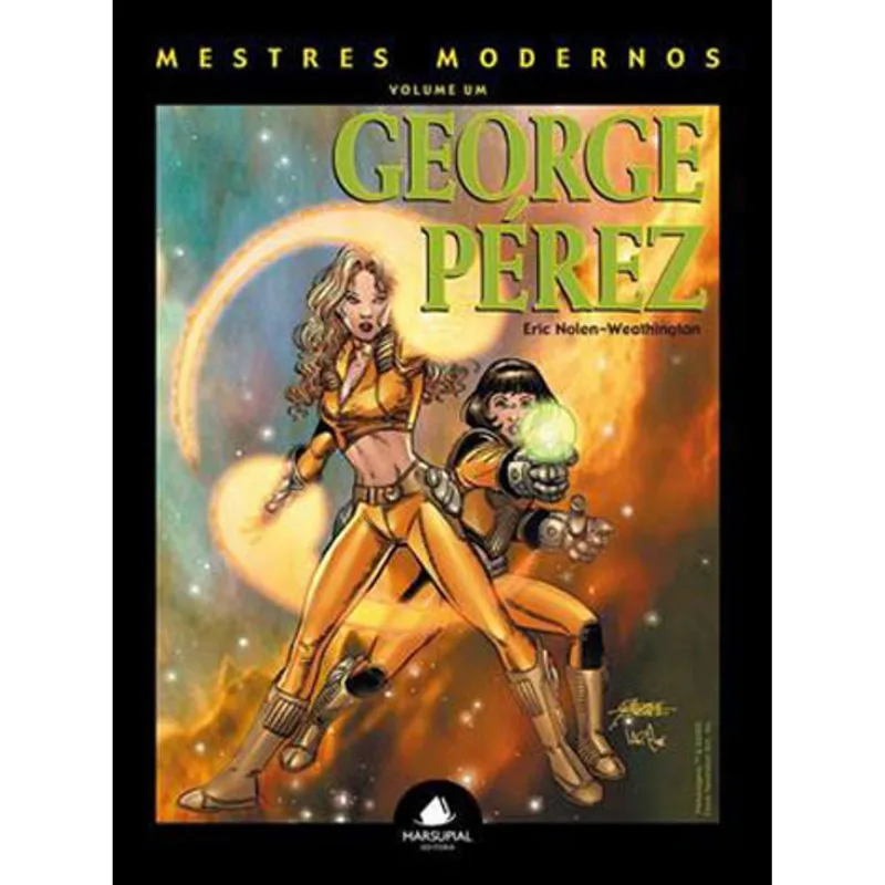 MESTRES MODERNOS - VOL. 1 - GEORGE PEREZ