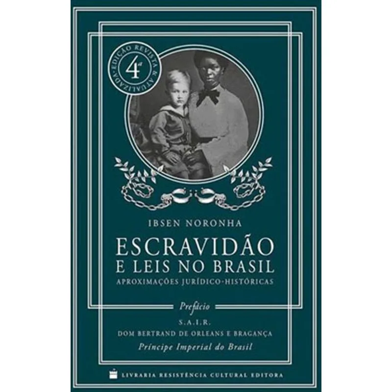 ESCRAVIDÃO E LEIS NO BRASIL