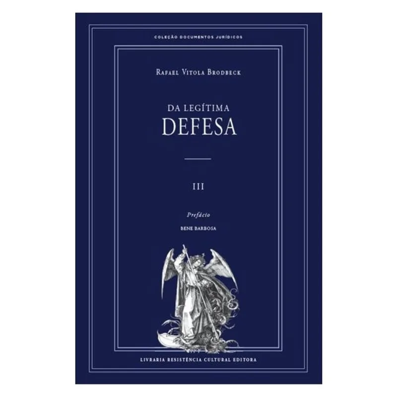 DA LEGÍTIMA DEFESA