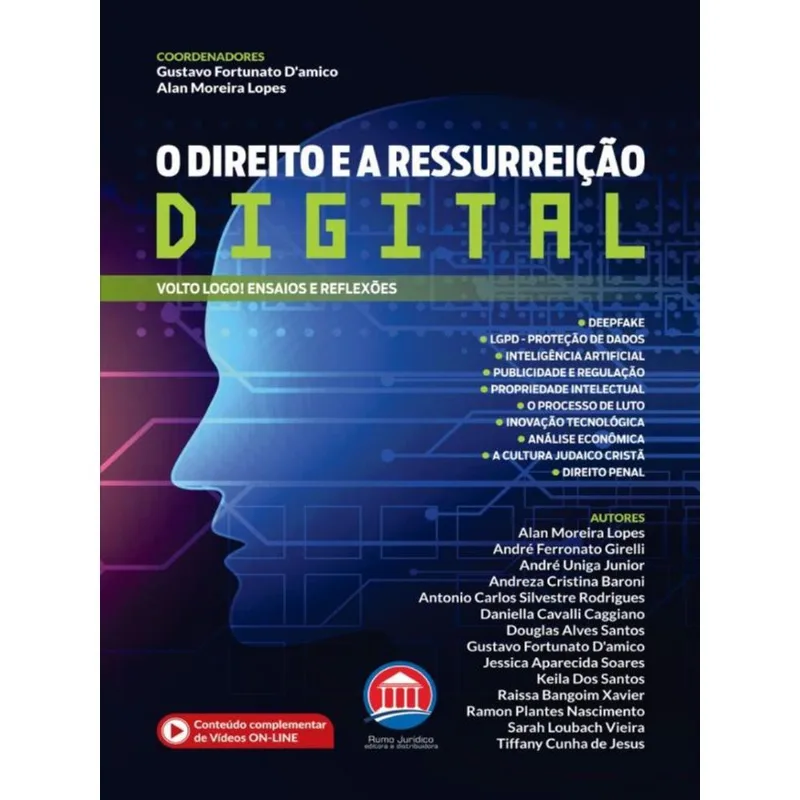 O DIREITO E A RESSURREIÇÃO DIGITAL - 2022