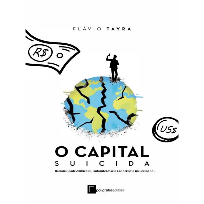 O CAPITAL SUICIDA