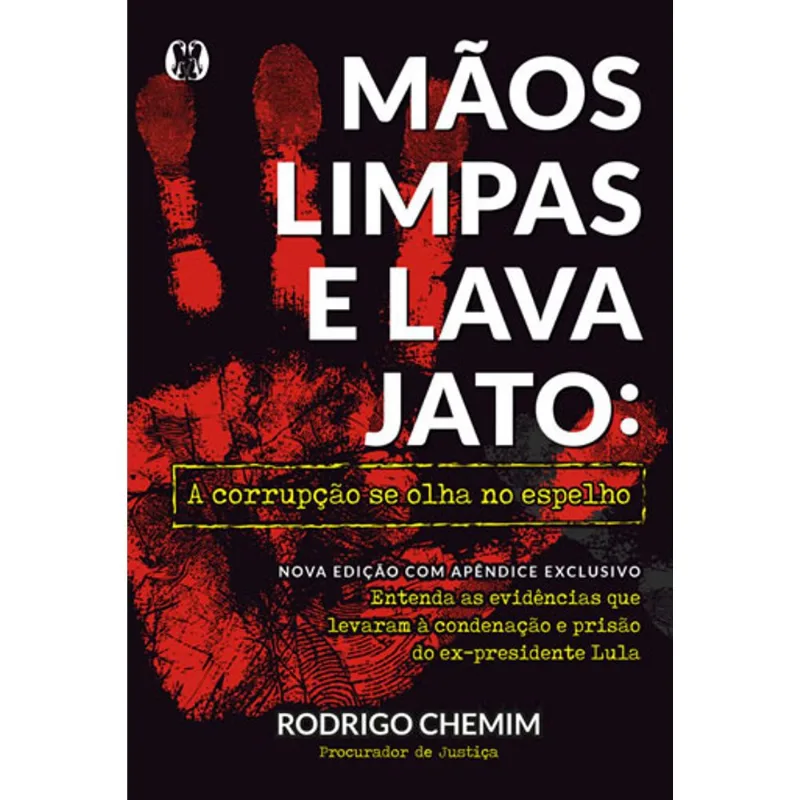 MÃOS LIMPAS E LAVA JATO
