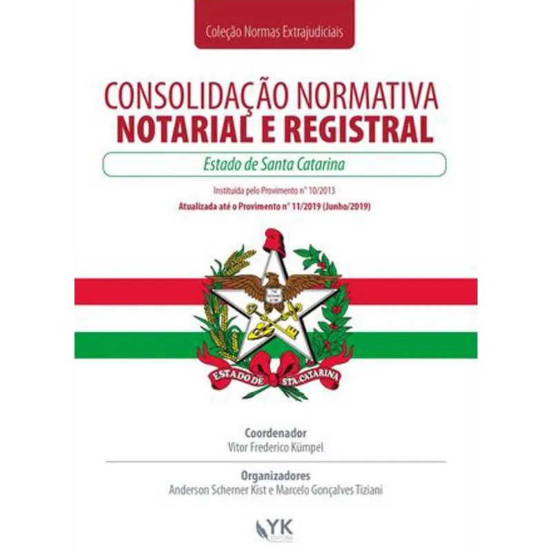 CONSOLIDAÇÃO NORMATIVA NOTARIAL E REGISTRAL - SANTA CATARINA