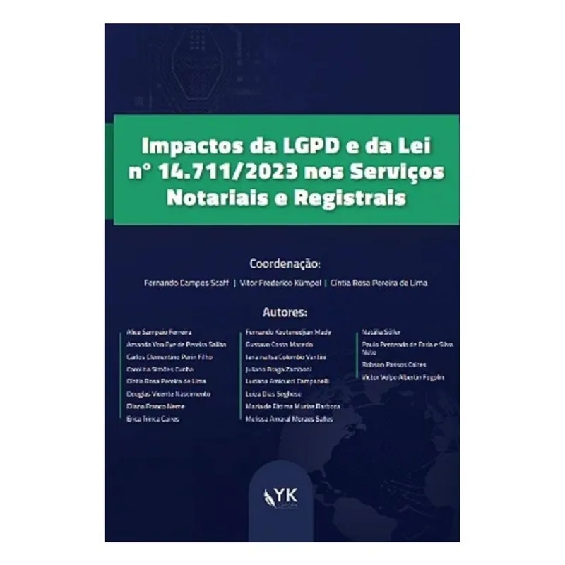 IMPACTOS DA LGPD E DA LEI Nº 14.711/2023 NOS SERVIÇOS NOTARIAIS E REGISTRAIS - 2024