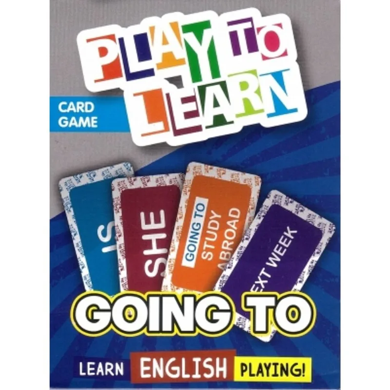 PLAY TO LEARN - GOING TO