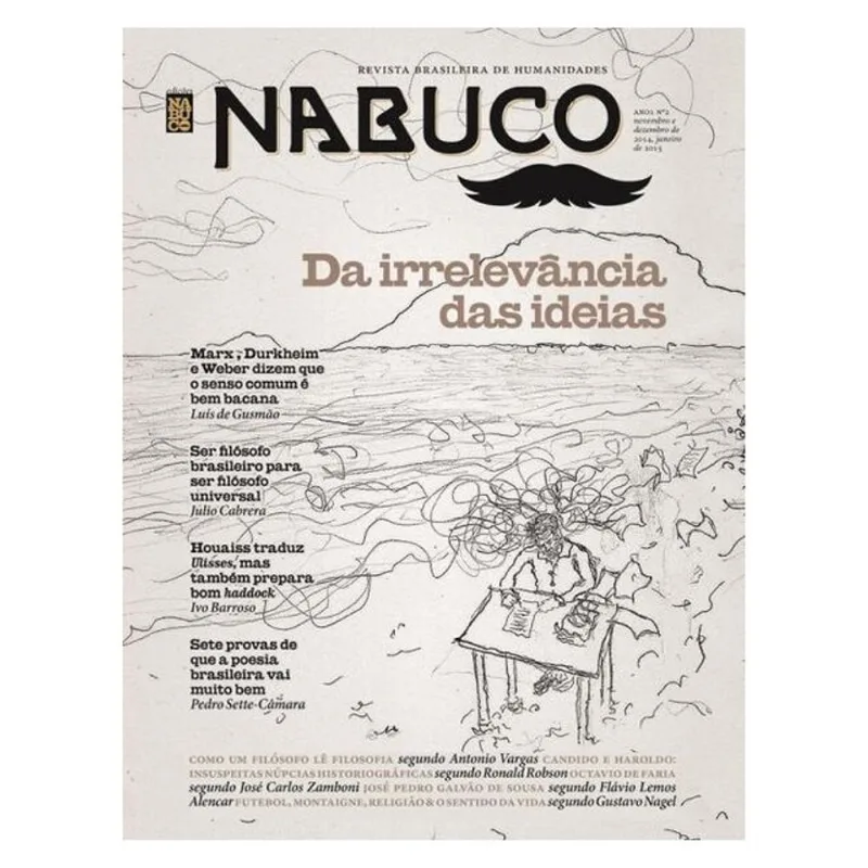 NABUCO. DA IRRELEVÂNCIA DAS IDEIAS - VOLUME 2
