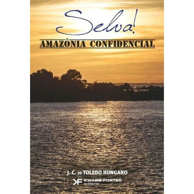 SELVA! AMAZONICA CONFIDENCIAL
