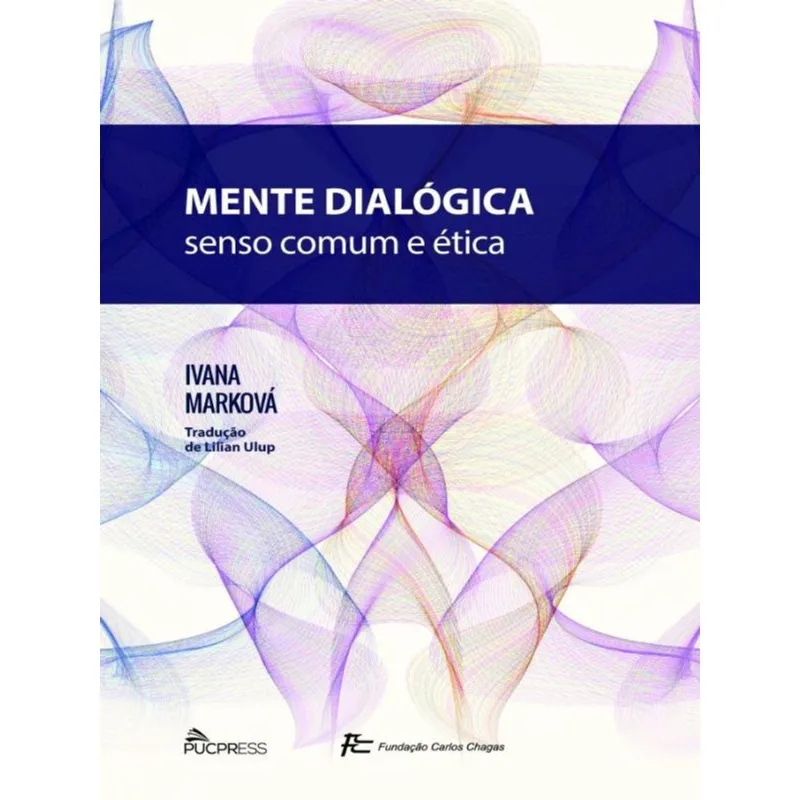 MENTE DIALÓGICA - VOL. 1