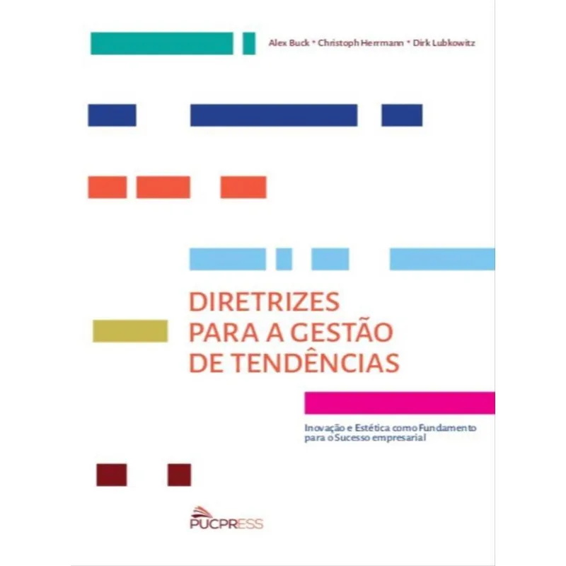 DIRETRIZES PARA A GESTÃO DE TENDÊNCIAS