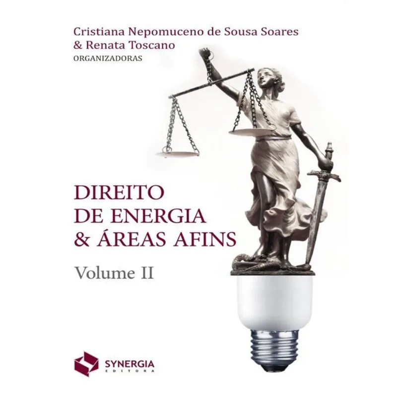 DIREITO DE ENERGIA & ÁREAS AFINS - VOLUME II