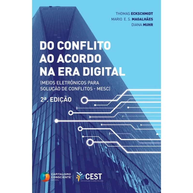 DO CONFLITO AO ACORDO NA ERA DIGITAL
