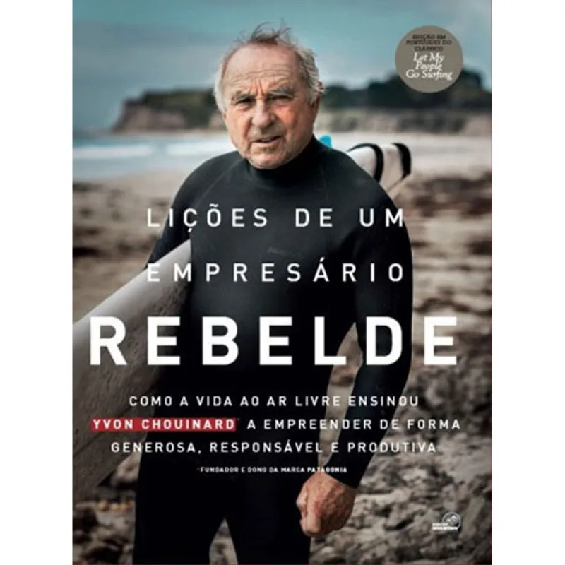 LIÇOES DE UM EMPRESARIO REBELDE